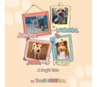 Johnny, Walnuts, Jack, & Fargo