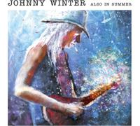 Johnny Winter Also in Summer (Vinyl) 12" Album Coloured Vinyl