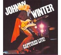 Johnny Winter - Captured Live