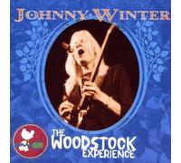 Johnny Winter: The Woodstock Experience by Johnny Winter