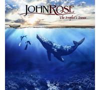 Johnrose - The Prophet'S Dance