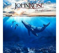 Johnrose - The Prophet'S Dance [Import]