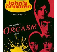 John's Children - Legendary Orgasm Album