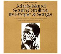 John's Island South Carolina: Its People & Songs