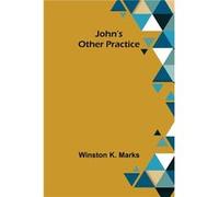 John's Other Practice