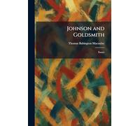 Johnson and Goldsmith: Essays