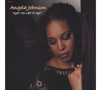 Johnson, Angela - Got to Let It Go