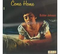 Bubber Johnson – Come Home