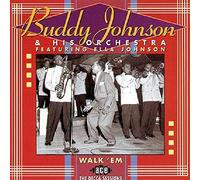 Johnson, Buddy -Orchestra - Walk 'em -24 Tr.-