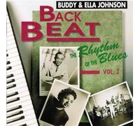Johnson, BuddyElla - Back Beat - The Rhythm of the Blues, Vol.3