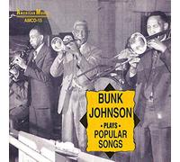 Johnson, Bunk - Bunk Johnson Plays Popular Son