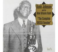 Johnson, Bunk - Complete Decca Session [Import]