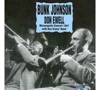 Johnson, Bunk & Don Ewell - Minneapolis Concert 1947 with Doc Evans Band