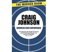 Johnson, C: Kindness Goes Unpunished