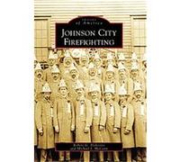 Johnson City Firefighting Michael J. McCann, Robert G. Blakesle (Auteur)