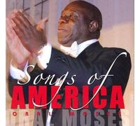 Johnson, Copland, Wiggins : Oral Moses Sings : Songs of America