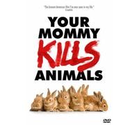 Johnson,Curt - Your Mommy Kills Animals (Omu) [Import]