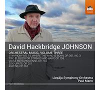 Johnson, David Hackbridge : Musique Orchestrale Vol.3