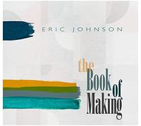 Johnson,Eric - The Book of Making (Black Vinyl) [Import]