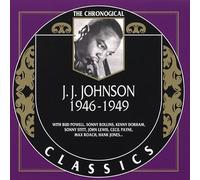 Johnson, J.J. - J.J. Johnson (1946-1949)