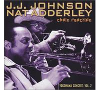 Johnson, J.J. - Yokohama Concert 2: Chain Reaction
