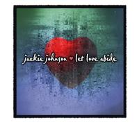 Johnson, Jackie - Let Love Abide