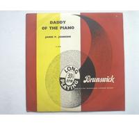 Johnson, James - Johnson, James Daddy Of The Piano 10"LP Brunswick LA8548 EX/VG 1952