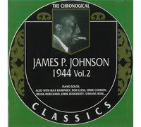 Johnson, James P. - 1944 Vol.2 (Chronological Classics)
