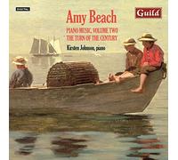 Johnson,Kirsten - Amy Beach/ Piano Music Vol 2