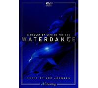 Johnson,Lee - Waterdance-a Ballet of Life