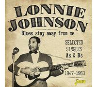 Johnson, Lonnie - Blues Stay Away from Me