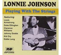 Johnson, Lonnie - Playing With the Strings