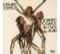 Johnson, Lorraine - Learning to Dance All Over...