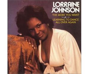 Johnson, Lorraine - The More You Want