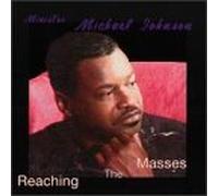 Johnson, Michael - Reaching The Masses
