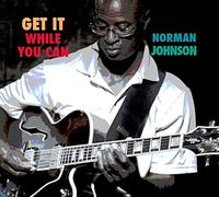 Johnson, Norman - Get It While You Can