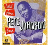 Johnson, Pete - Central Avenue Boogie