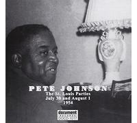 Johnson, Pete - St. Louis Parties of July 20 & August 1 1954