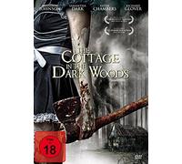Johnson,R.Brandon - The Cottage in the Dark Woods: Niemand Kommt Hier