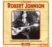 Johnson, Robert - Best of Traveling River