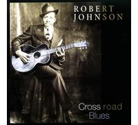 Johnson,Robert - Cross Road Blues [Import]