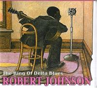 Johnson Robert - The King of Delta Blues [Import]