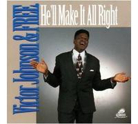Johnson, Victor - He'll Make It Alright