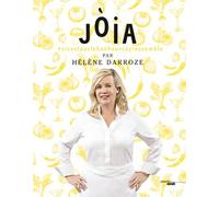 Jóia #sicestpaslebonheurçayressemble - Hélène Darroze - Le Cherche-Midi - broché - Guide