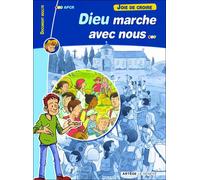 Joie de croire - Dieu marche avec nous Document adulte - Apcr - Le Seneve Eds - broché - Essai