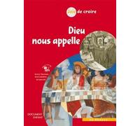 Joie de croire - dieu nous appelle - document enfant