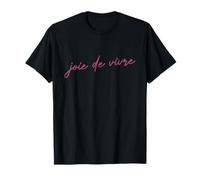 Joie de Vivre T-Shirt