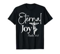 Joie Éternelle Psaume 16:11 Design Chrétien avec Croix T-Shirt