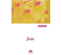 Joie - Osho - Almasta Eds - broché - Essai