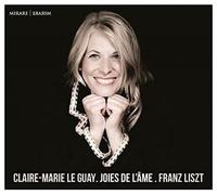 Claire-Marie le Guay – Liszt Joies de l'Âme – CD